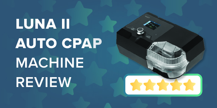 kopen Fractie Ontvangende machine Luna II Auto CPAP Machine Reviews and Comparisons - GoCPAP